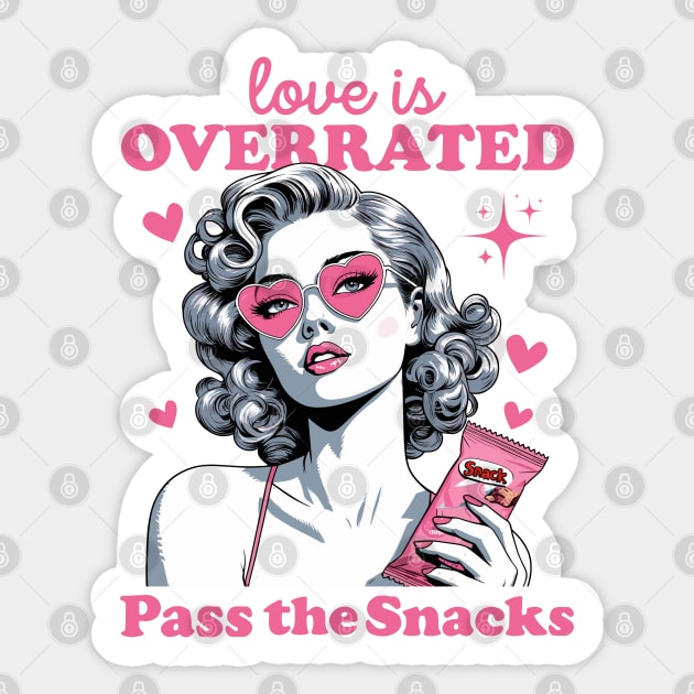 Love Is Overrated Pass The Snacks Sticker by JessArty